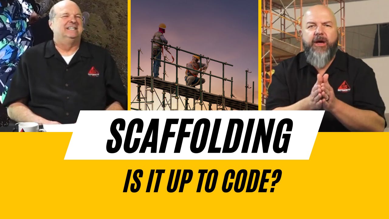 Scaffolding Code 40 - Is Your Scaffolding Up To Code - Season 1 - GotSafety Lite ...