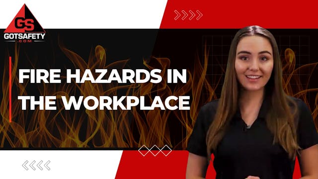 Fire Hazards in the Workplace