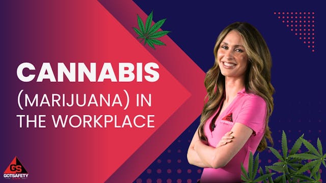 Cannabis (Marijuana) in the Workplace