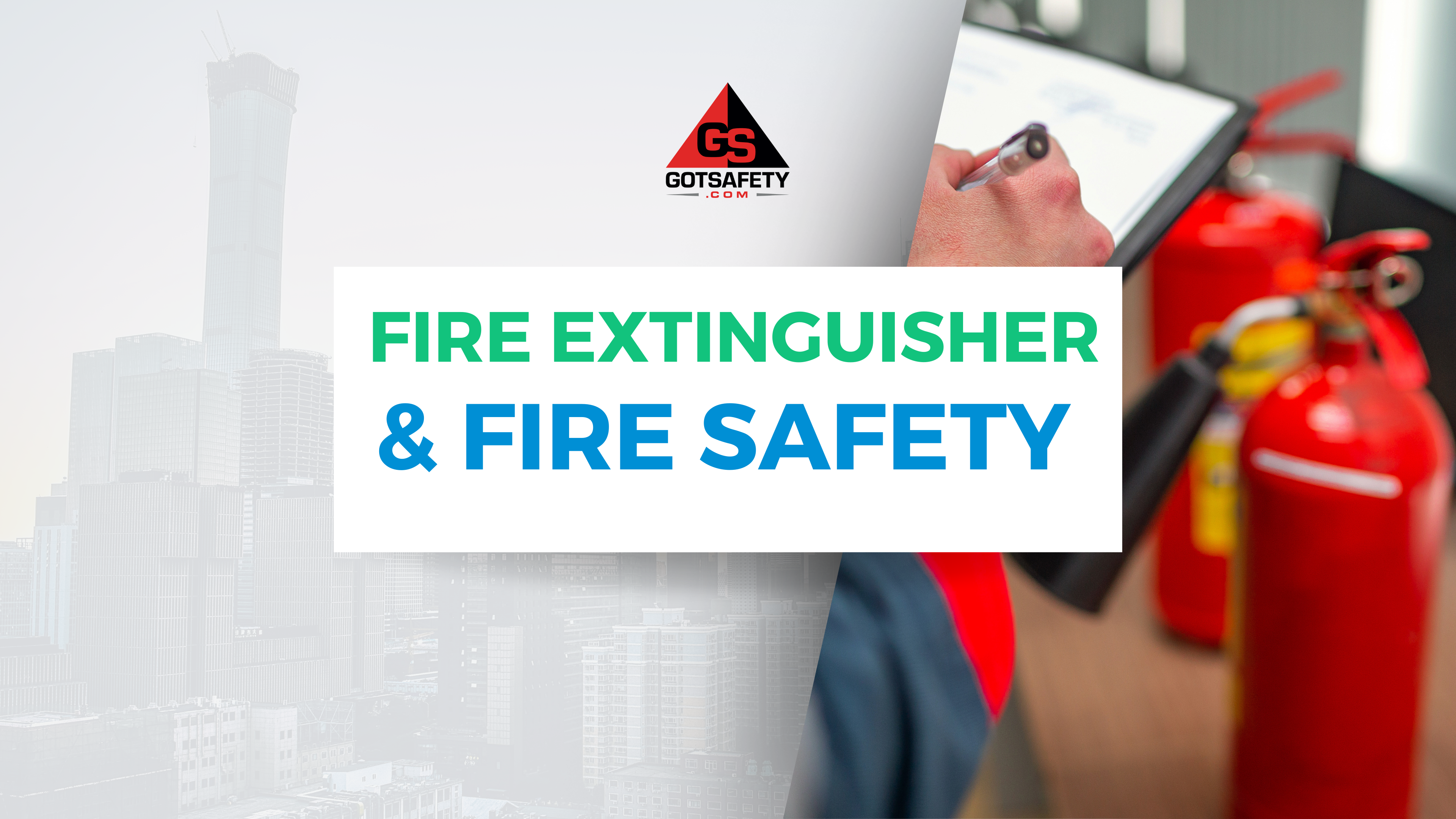 Healthcare - Fire Extinguisher & Fire Safety