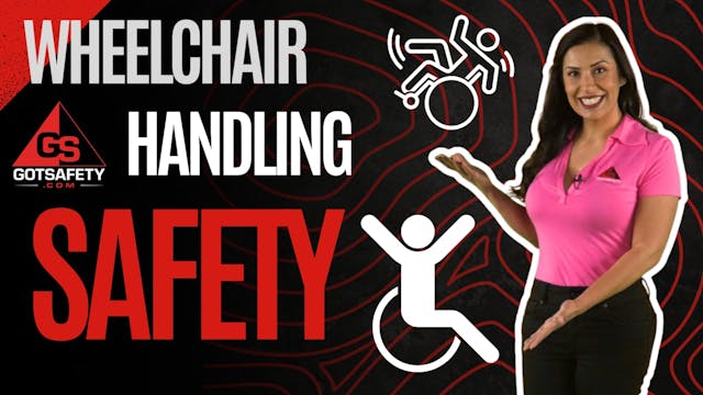 Wheelchair Handling Safety