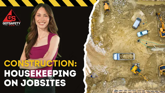 Construction: Housekeeping on Jobsites