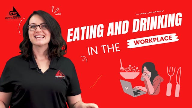 Eating and Drinking in the Workplace