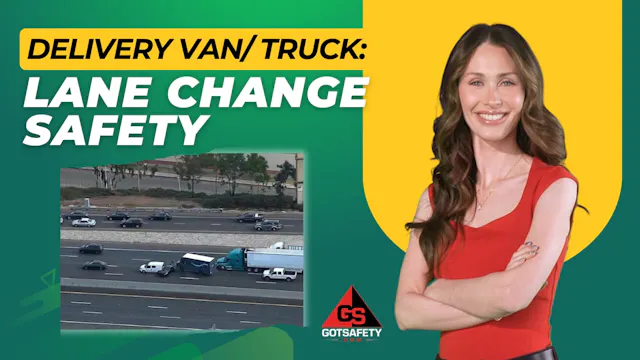 Delivery Van-Truck: Lane Change Safety