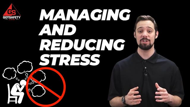 Managing and Reducing Stress