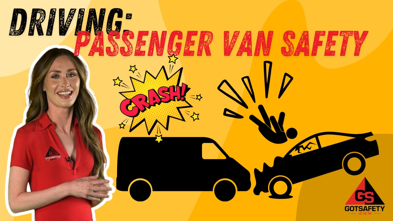 Driving: Passenger Van Safety