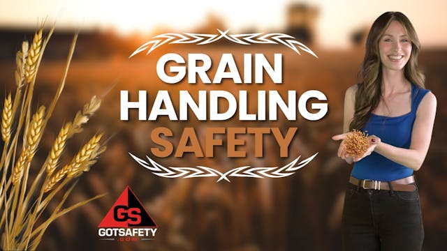 Grain Handling Safety