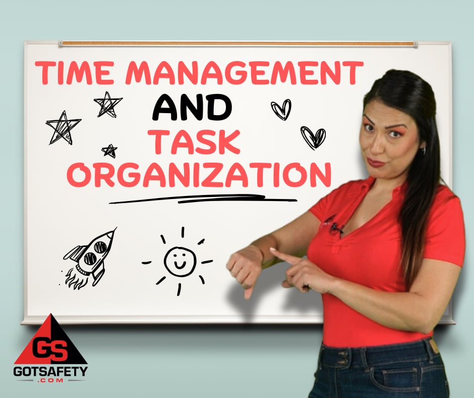 Time Management and Task Organization