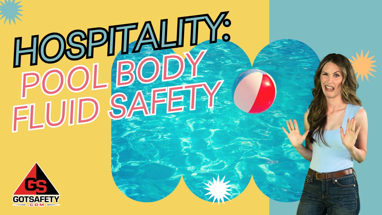 Hospitality: Pool Body Fluid Safety