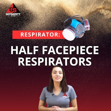 Respirator: Half Facepiece Respirator