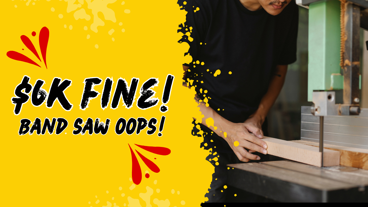 31 - $6k Lesson in Proper Band-Saw Safety - Learn from their Mistake!