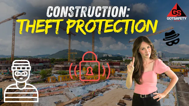 Construction: Theft Protection