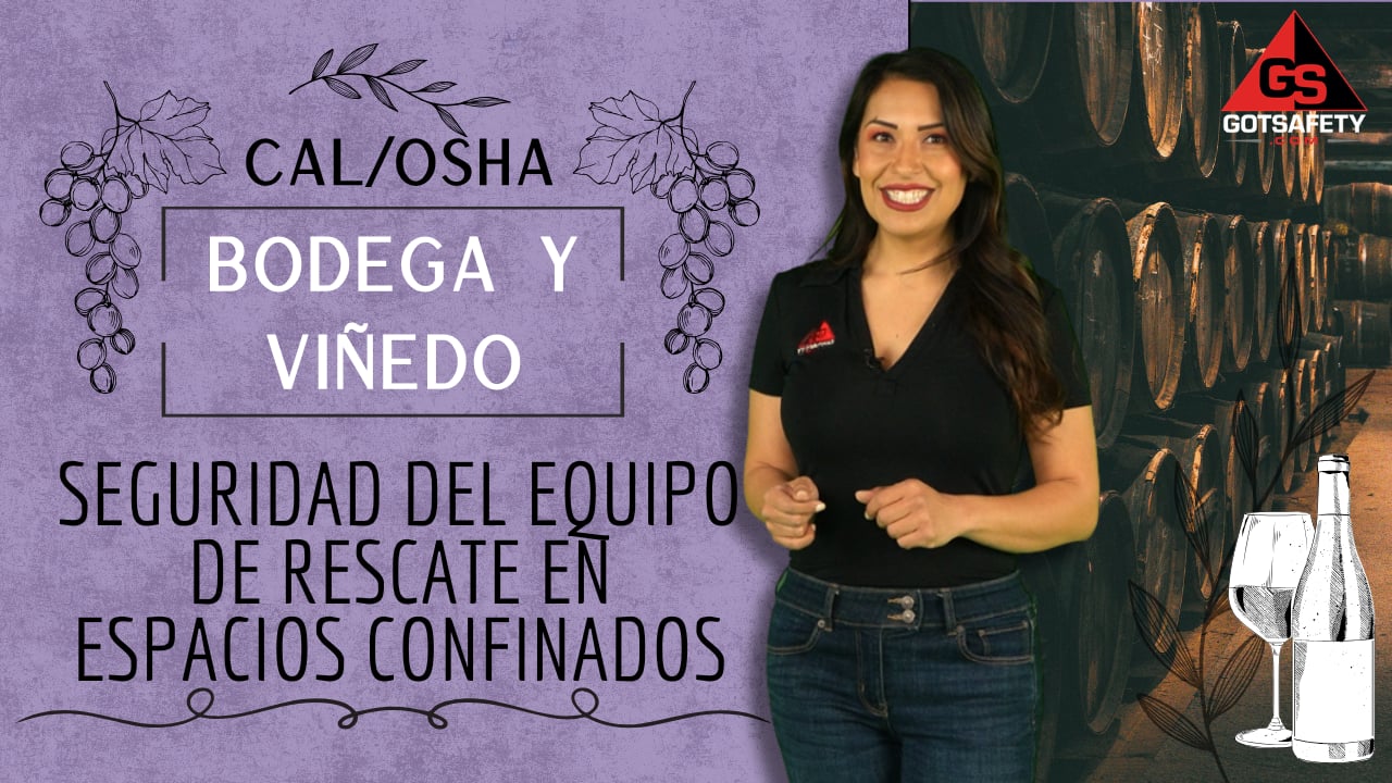Winery and Vineyard: Confined Space Team Rescue Safety (Cal/OSHA) - sp