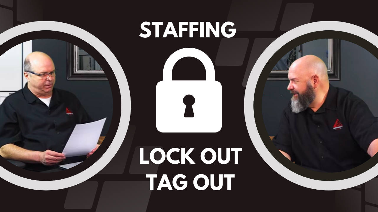 11 - OSHA OOPS - PODCAST 11 - STAFFING_LOTO