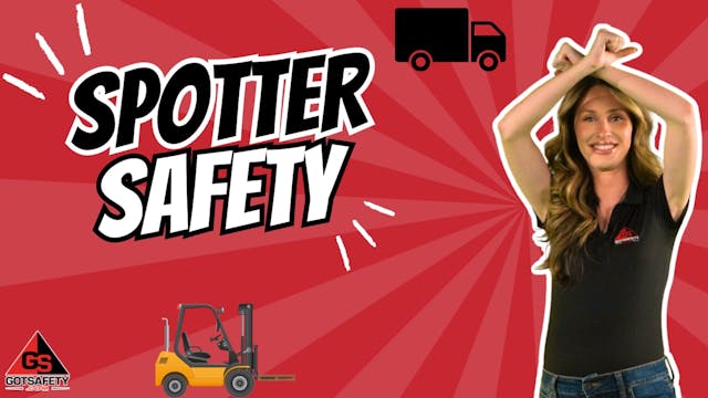 Spotter Safety