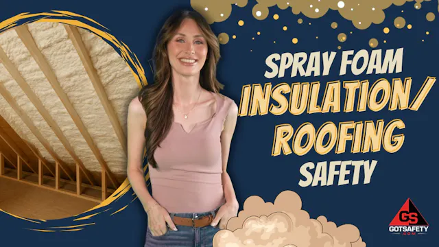 Spray Foam Insulation/Roofing Safety