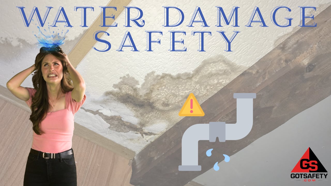 Water Damage Safety