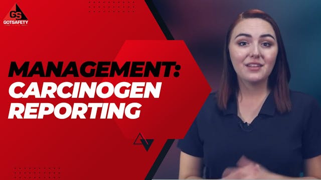 Management: Carcinogen Reporting