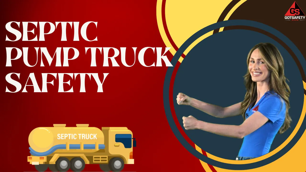 Septic Pump Truck Safety Gotsafety Lite Safety Video Streaming