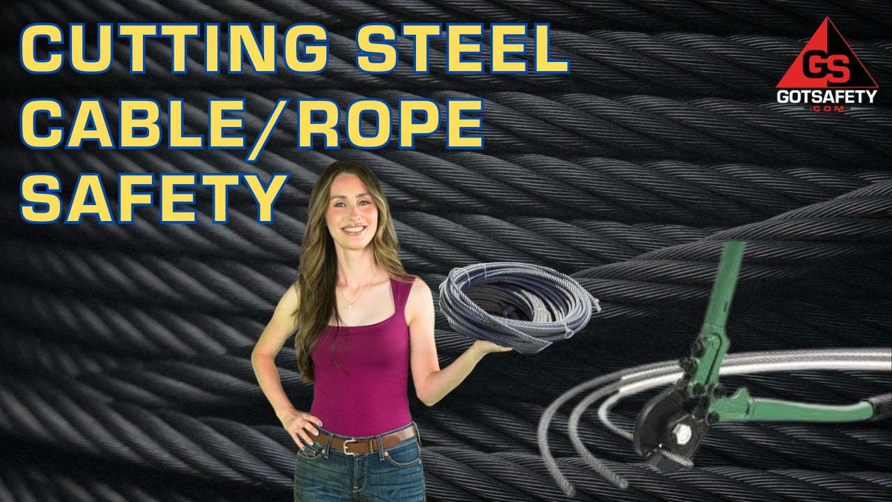 Cutting Steel Cable/Rope Safety