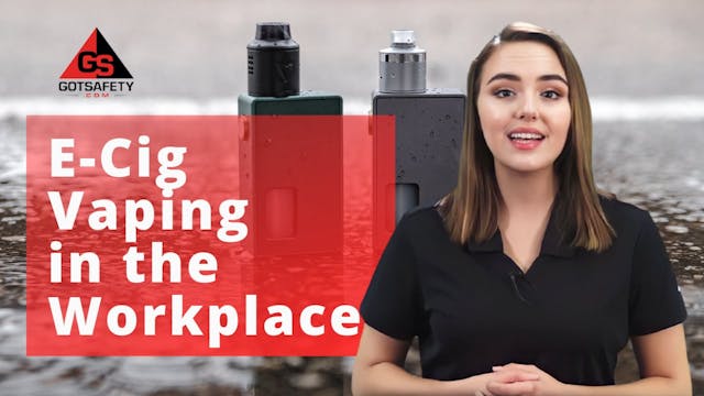 E-Cig Vaping in the Workplace