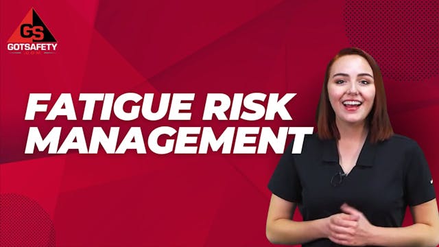 Fatigue Risk Management