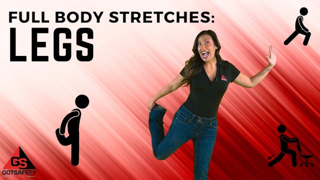 Full Body Stretches: Legs