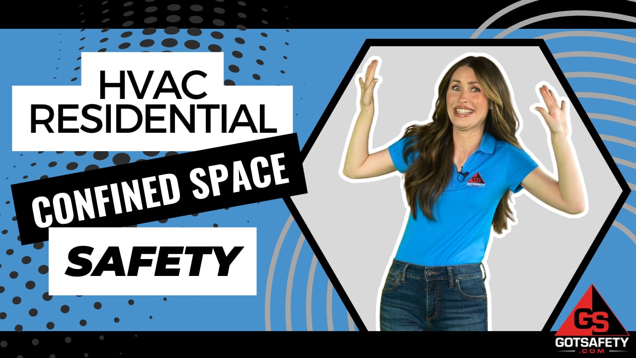 HVAC Residential: Confined Space Safety