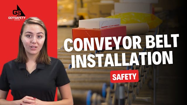 Conveyor Belt Installation Safety