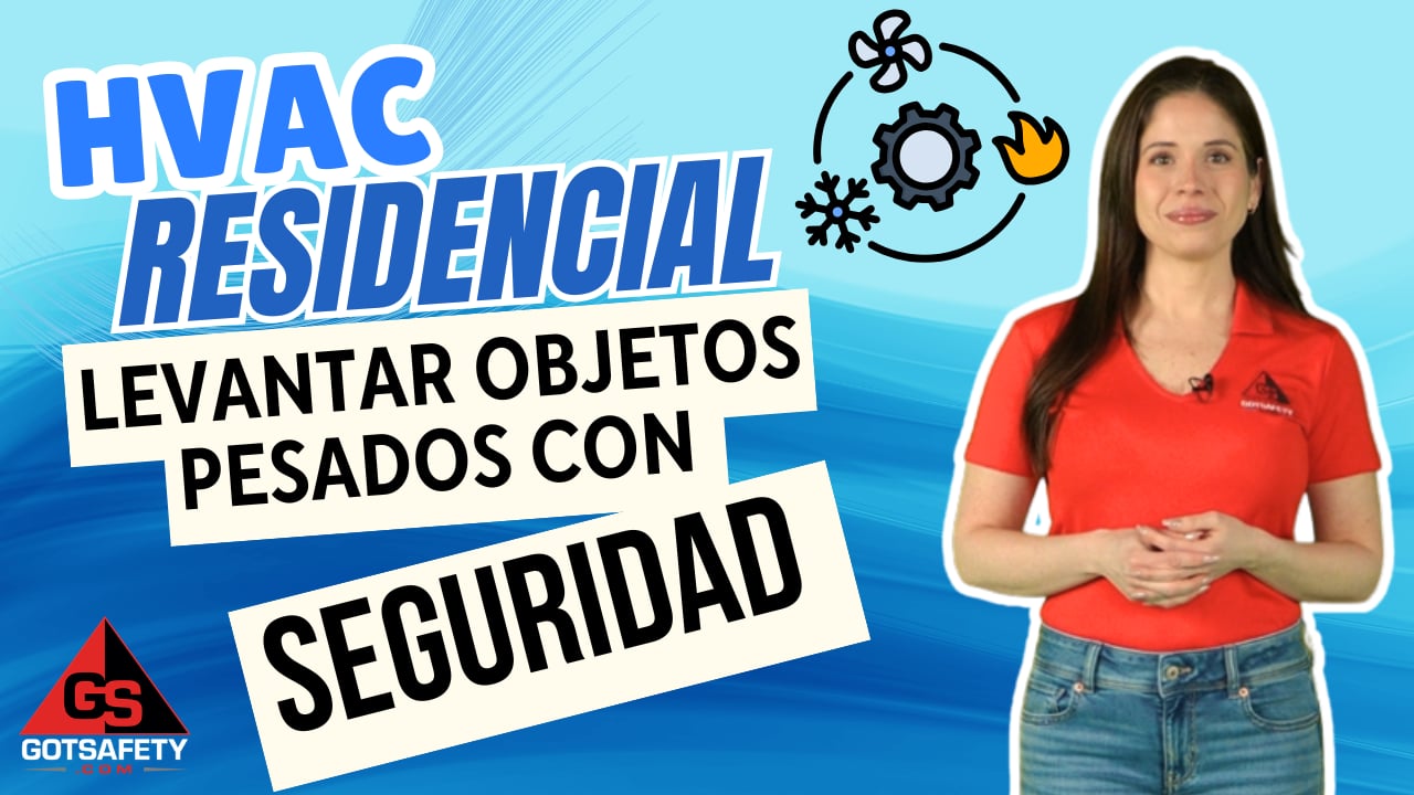 HVAC Residential: Lifting Heavy Objects Safely - sp