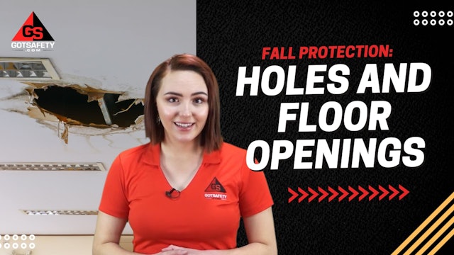 Fall Protection: Holes and Floor Openings