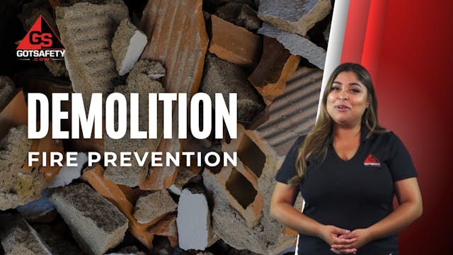 Demolition: Fire Prevention