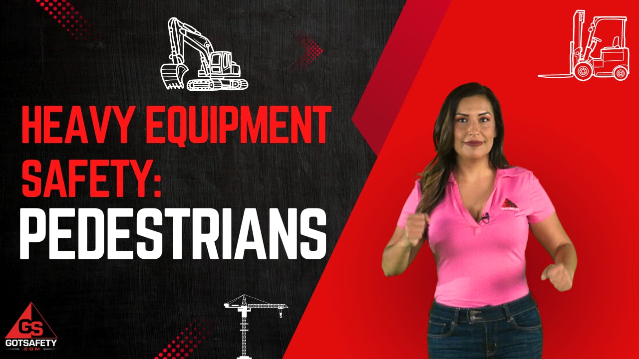 Heavy Equipment Safety: Pedestrians