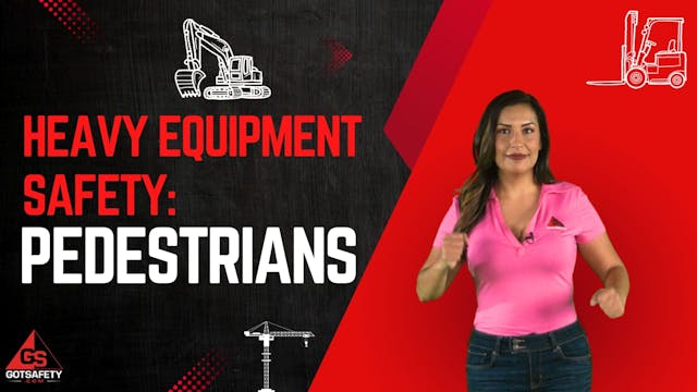 Heavy Equipment Safety: Pedestrians