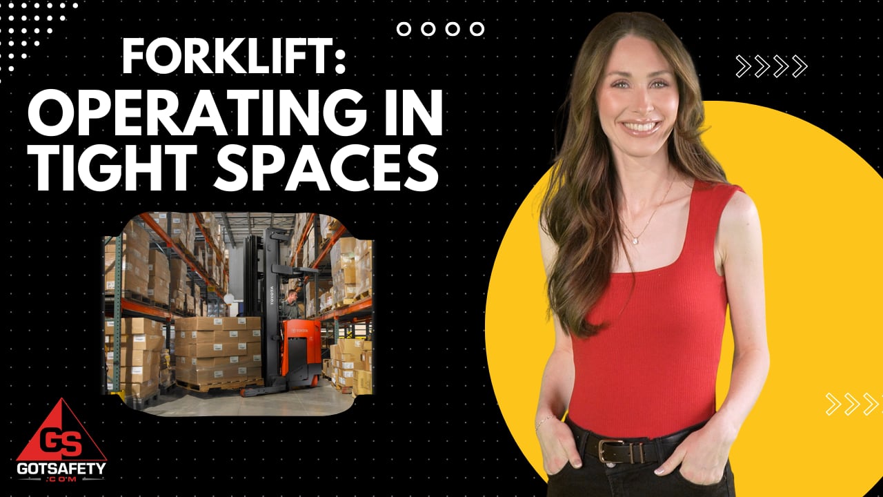 Forklift: Operating in Tight Spaces Safety