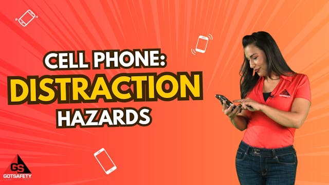 Cell Phones: Distraction Hazard