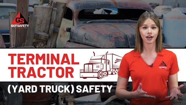 Terminal Tractor (Yard Truck) Safety