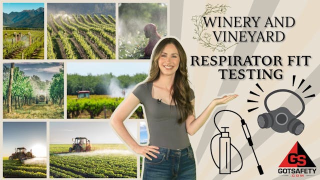 Winery and Vineyard: Respirator Fit T...