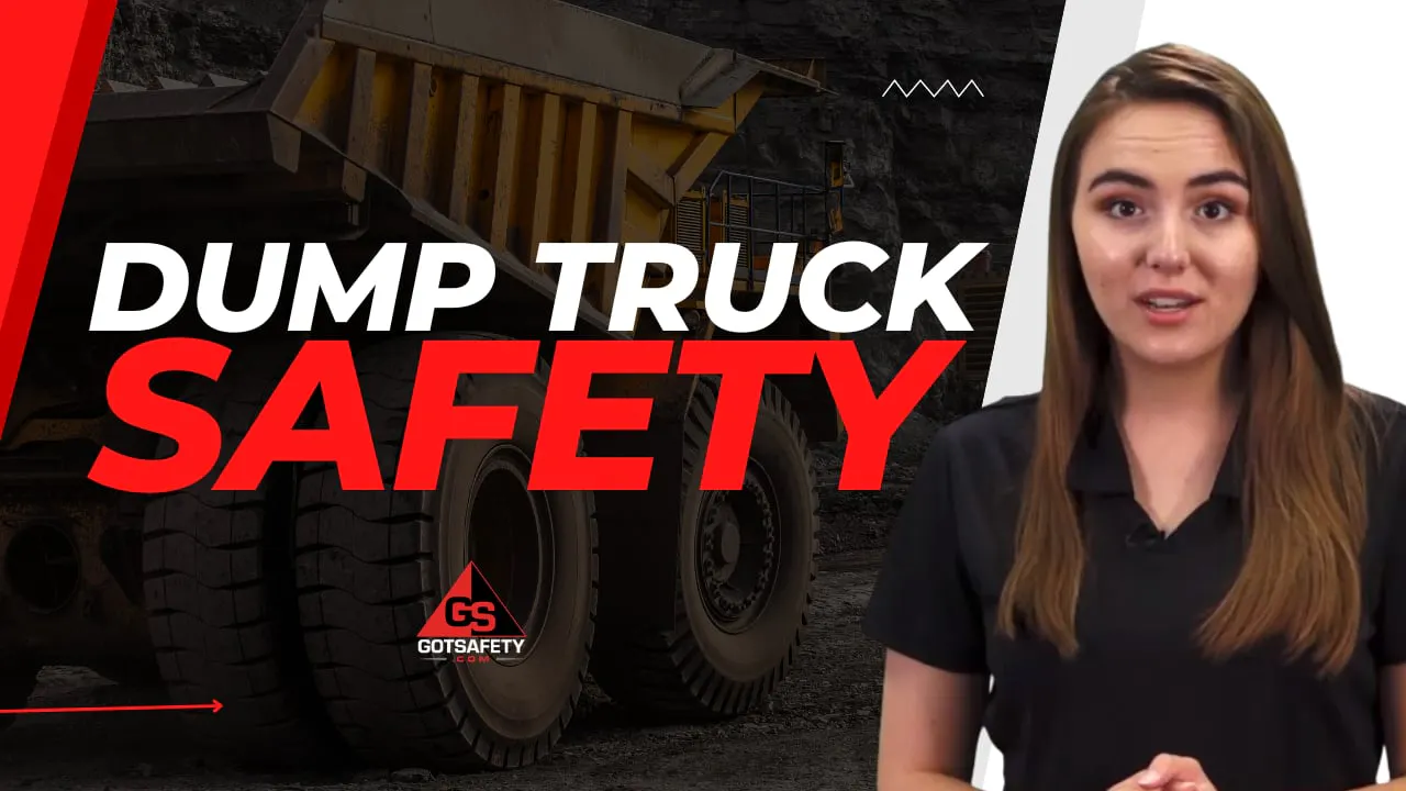 Dump Truck Safety - GotSafety Lite | Safety Video Streaming
