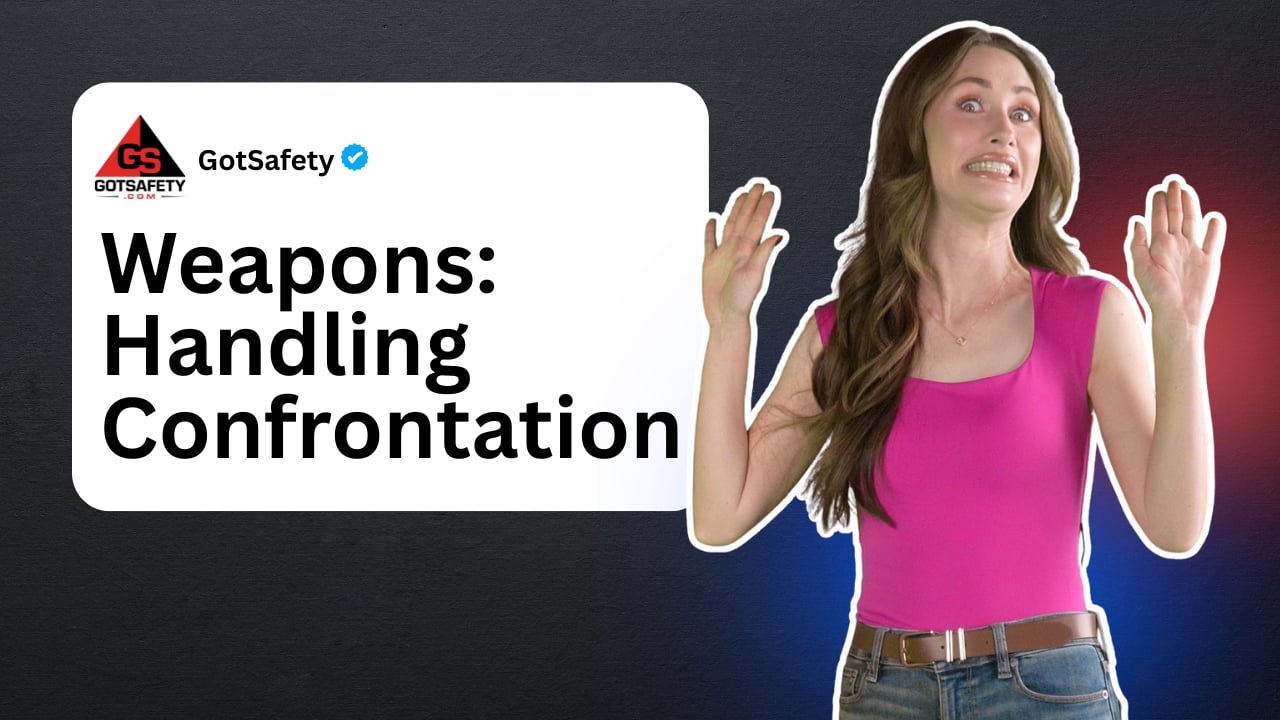 Weapons: Handling Confrontation