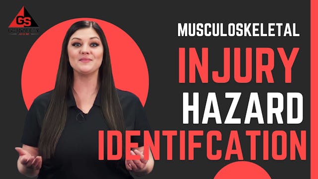 Musculoskeletal Injury Hazard