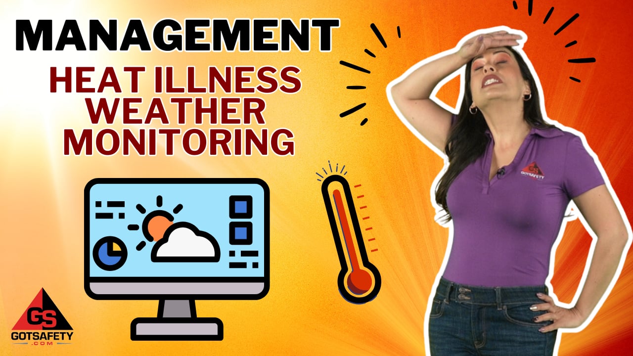 Management: Heat Illness Weather Monitoring