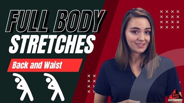 Full Body Stretches: Back and Waist