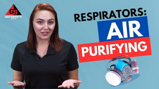 Respirators: Air Purifying