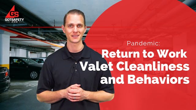 Pandemic: Return to Work – Valet Clea...