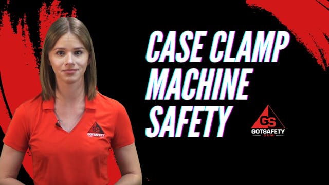 Case Clamp Machine Safety
