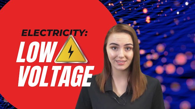 Electricity: Low Voltage