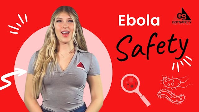 Ebola Safety