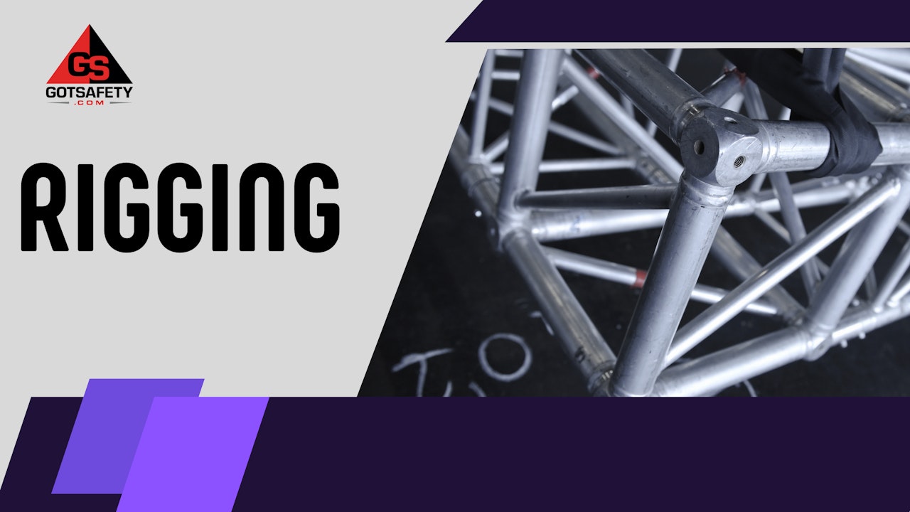 Entertainment - Rigging - GotSafety Lite | Safety Video Streaming