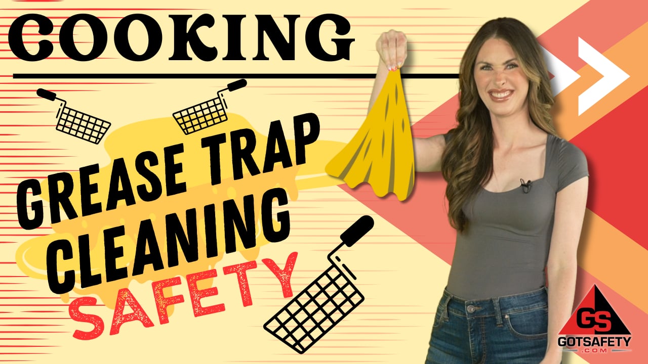Cooking: Grease Trap Cleaning Safety